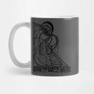 Bring your soul to the surface: spider Mug